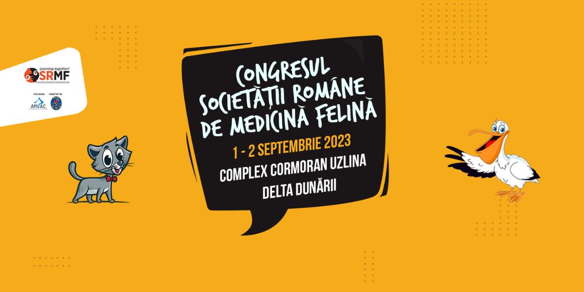 Congresul Societății Române de Medicină Felină 2023